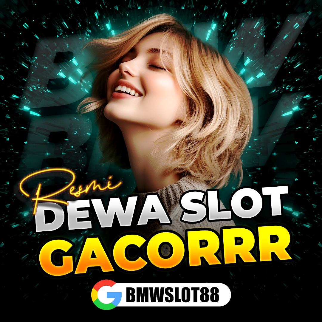 BMWSLOT88 ⚡️ Daftar Agen Link Slot88 Resmi & Dewa Slot Gacor
